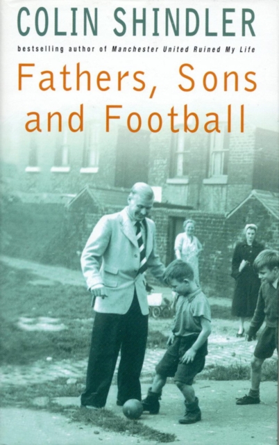 Fathers, Sons and Football, EPUB eBook