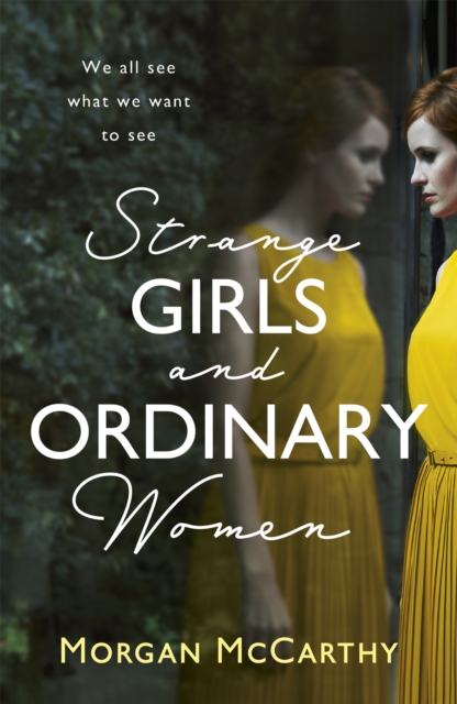 Strange Girls and Ordinary Women, Paperback / softback Book