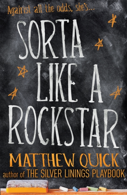 Sorta Like A Rockstar : Now a major new Netflix film, Paperback / softback Book