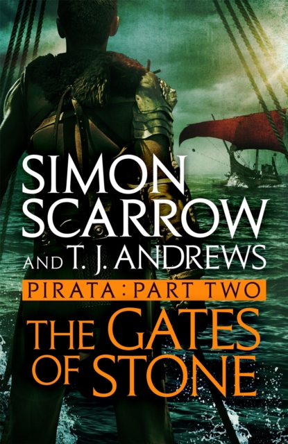 Pirata: The Gates of Stone : Part two of the Roman Pirata series, EPUB eBook
