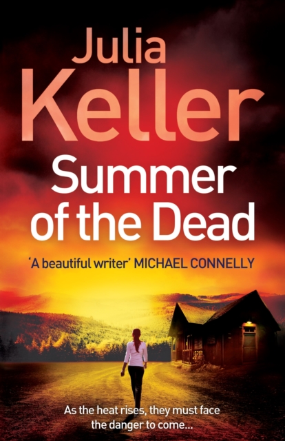 Summer of the Dead (Bell Elkins, Book 3) : A riveting thriller of secrets and murder, EPUB eBook