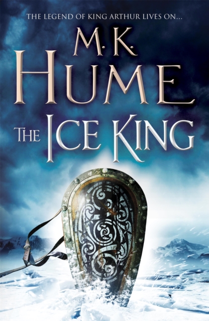 The Ice King (Twilight of the Celts Book III) : A gripping adventure of courage and honour, Paperback / softback Book