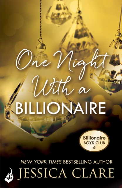 One Night With A Billionaire: Billionaire Boys Club 6, EPUB eBook