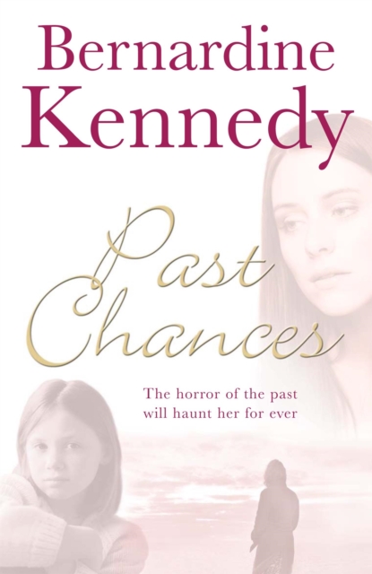 Past Chances : A heartrending family drama psychological suspense, tragedy and independence, Paperback / softback Book