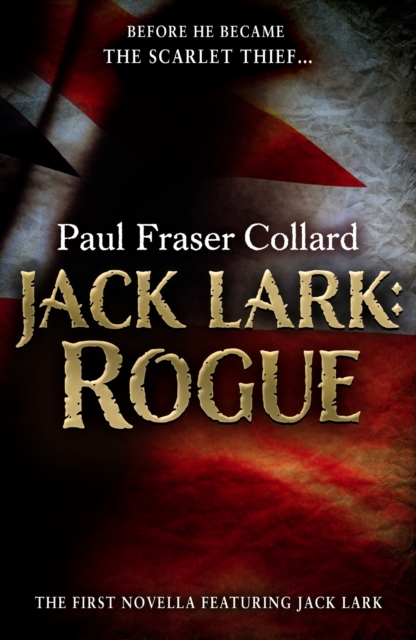 Jack Lark: Rogue (A Jack Lark Short Story) : An unputdownable short story of growing up in Victorian London, EPUB eBook
