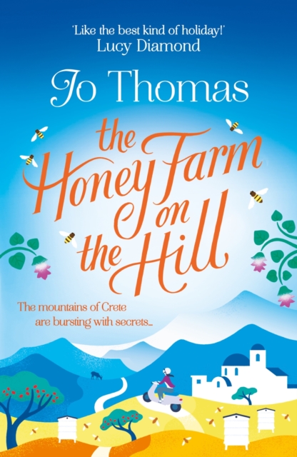The Honey Farm on the Hill : escape to sunny Greece in the perfect feel-good summer read, EPUB eBook