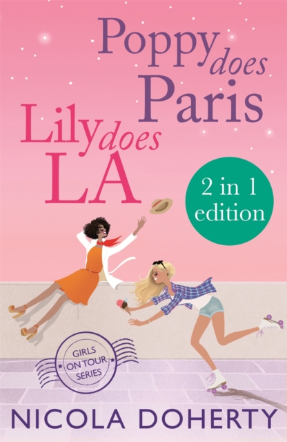 Poppy Does Paris & Lily Does LA (Girls On Tour BOOKS 1 & 2), EPUB eBook