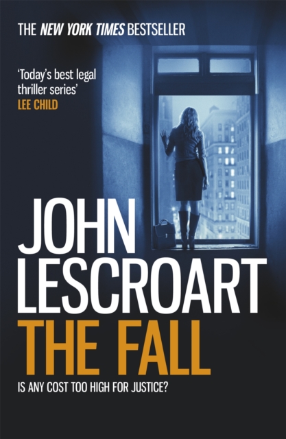 The Fall (Dismas Hardy series, book 16) : A complex and gripping legal thriller, Paperback / softback Book
