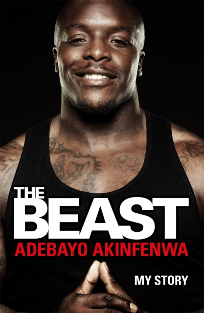 The Beast : My Story, Paperback / softback Book