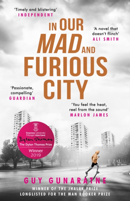 In Our Mad and Furious City : Winner of the International Dylan Thomas Prize, EPUB eBook