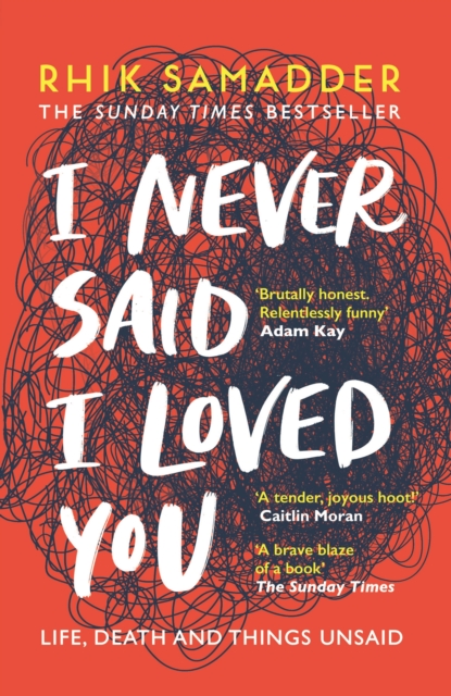I Never Said I Loved You : THE SUNDAY TIMES BESTSELLER, EPUB eBook