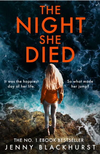 The Night She Died : the addictive new psychological thriller from No 1 bestselling author Jenny Blackhurst, EPUB eBook