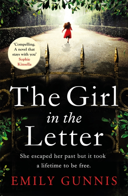 The Girl in the Letter: A home for unwed mothers; a heartbreaking secret in this historical fiction bestseller inspired by true events, Paperback / softback Book
