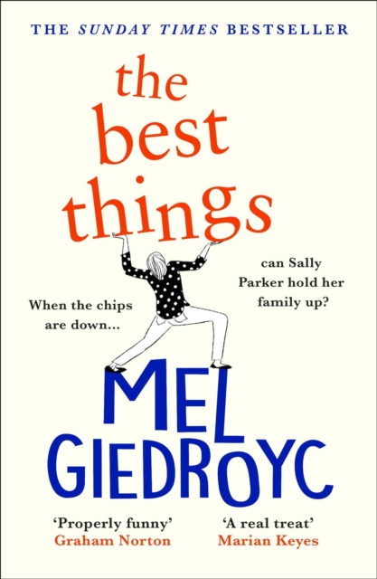 The Best Things : The Sunday Times bestseller to make your heart sing, Paperback / softback Book