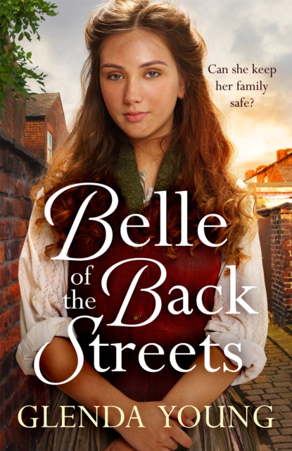 Belle of the Back Streets : A powerful, heartwarming saga, Hardback Book