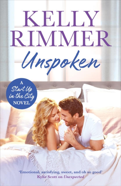 Unspoken : A sexy, emotional second-chance romance, Paperback / softback Book