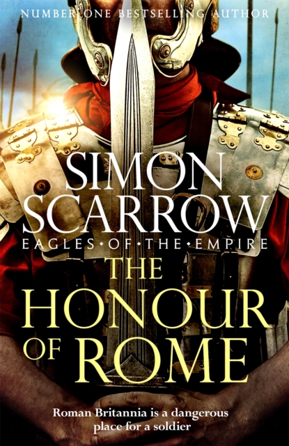 The Honour of Rome (Eagles of the Empire 19), Hardback Book