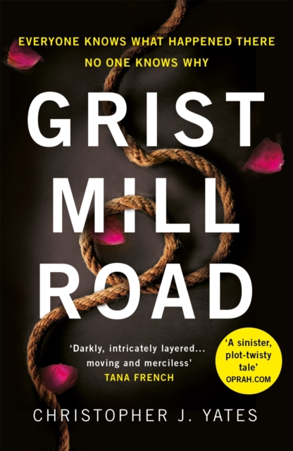 Grist Mill Road : Everyone knows what happened. No one knows why., EPUB eBook