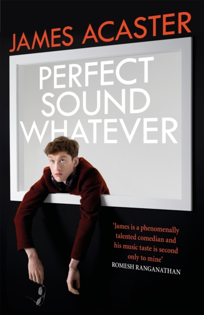 Perfect Sound Whatever : THE SUNDAY TIMES BESTSELLER, EPUB eBook