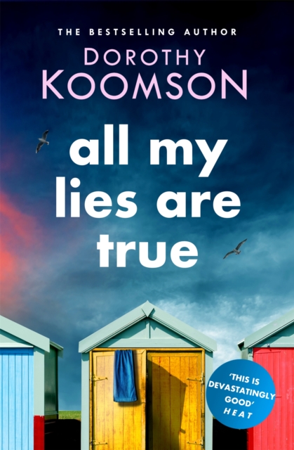 All My Lies Are True : Lies, obsession, murder. Will the truth set anyone free?, EPUB eBook