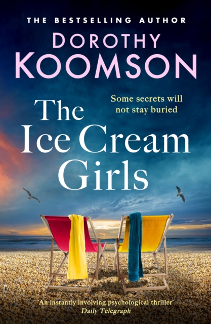 The Ice Cream Girls : a gripping psychological thriller from the bestselling author, EPUB eBook