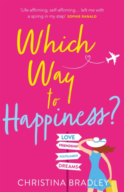 Which Way to Happiness? : Hilarious, life-affirming and guaranteed to make you smile!, EPUB eBook