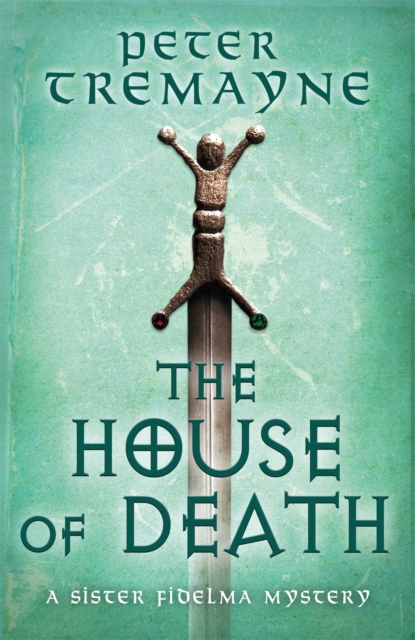 The House of Death (Sister Fidelma Mysteries Book 32), EPUB eBook