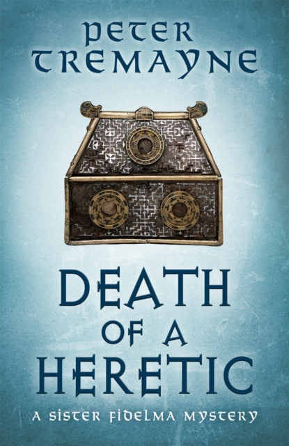 Death of a Heretic  (Sister Fidelma Mysteries Book 33), EPUB eBook