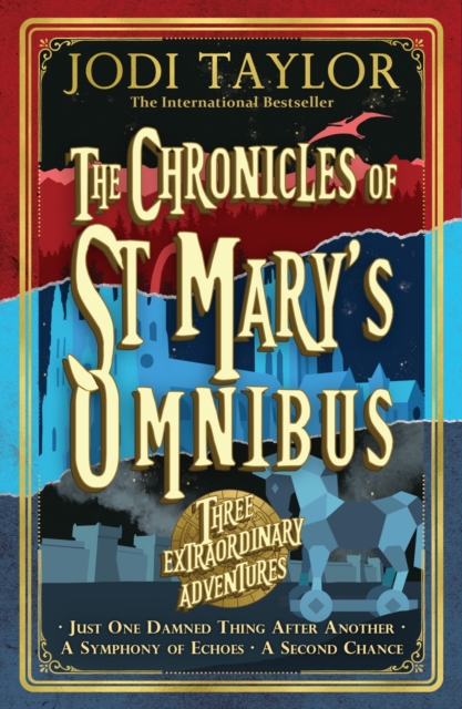 The Chronicles of St Mary's Omnibus: Three Extraordinary Adventures, EPUB eBook