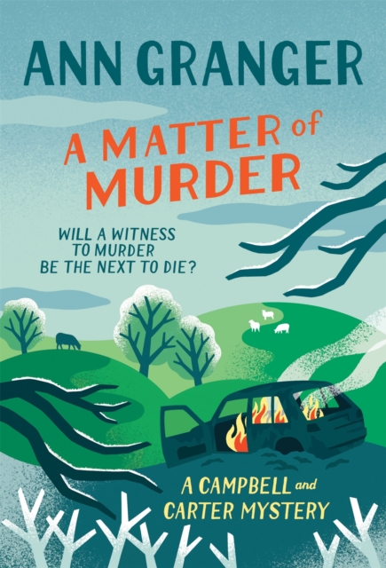A Matter of Murder : Campbell & Carter mystery 7, Paperback / softback Book