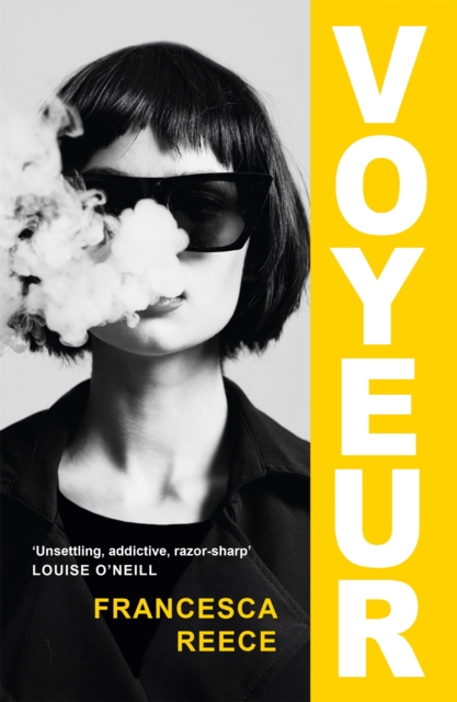 Voyeur : 'Unsettling, addictive, and razor-sharp', Hardback Book