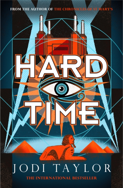 Hard Time : a bestselling time-travel adventure like no other, Paperback / softback Book