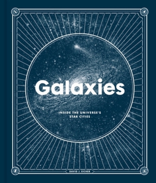 Galaxies : Inside the Universe's Star Cities, EPUB eBook