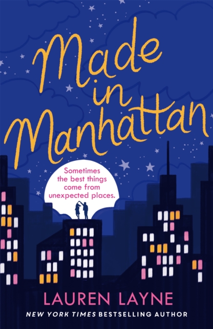 Made in Manhattan : The dazzling new opposites-attract rom-com from author of The Prenup!, Paperback / softback Book
