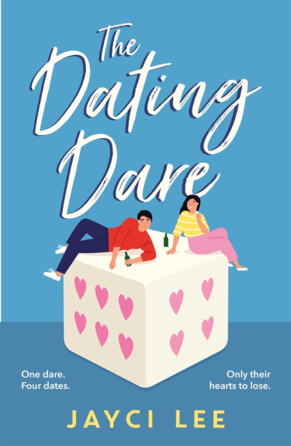 The Dating Dare : A new witty and decadent rom-com from the author of ‘A Sweet Mess', Paperback / softback Book