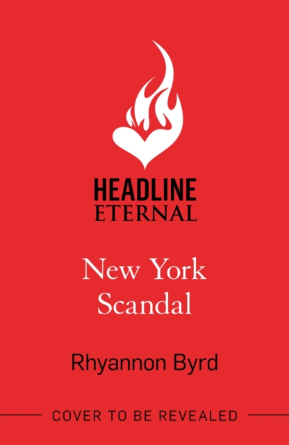 New York Scandal : The explosive romantic thriller, filled with passion . . . and murder, EPUB eBook