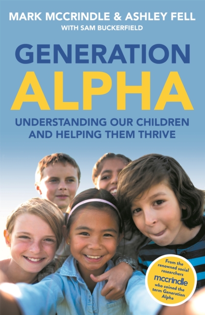 Generation Alpha, Paperback / softback Book