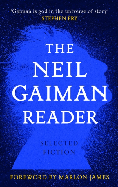 The Neil Gaiman Reader : Selected Fiction, EPUB eBook