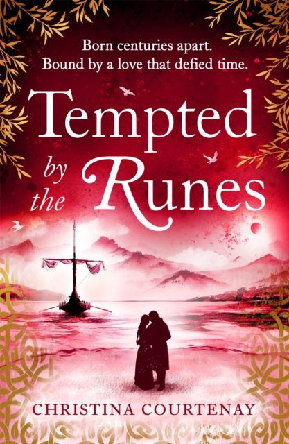 Tempted by the Runes : The stunning and evocative timeslip novel of romance and Viking adventure, Paperback / softback Book