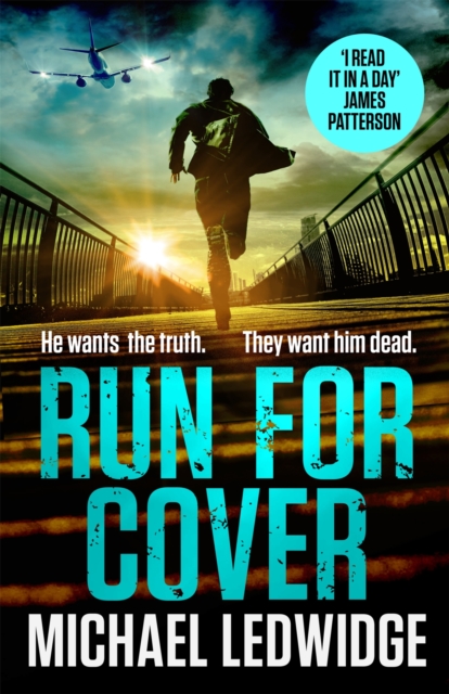 Run For Cover : 'I READ IT IN A DAY. GREAT CHARACTERS, GREAT STORYTELLING.' JAMES PATTERSON, EPUB eBook