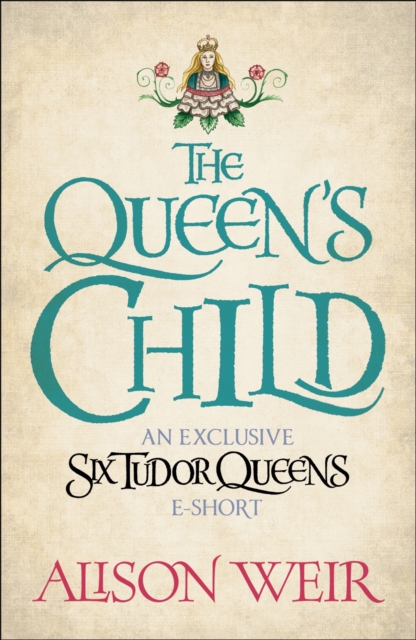 The Queen's Child, EPUB eBook