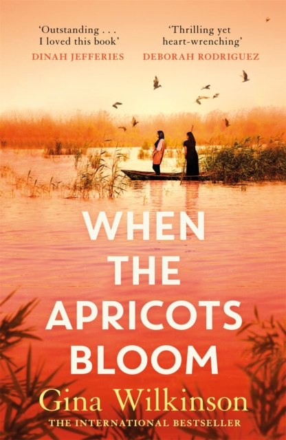 When the Apricots Bloom : The evocative and emotionally powerful story of secrets, family and betrayal . . ., Paperback / softback Book