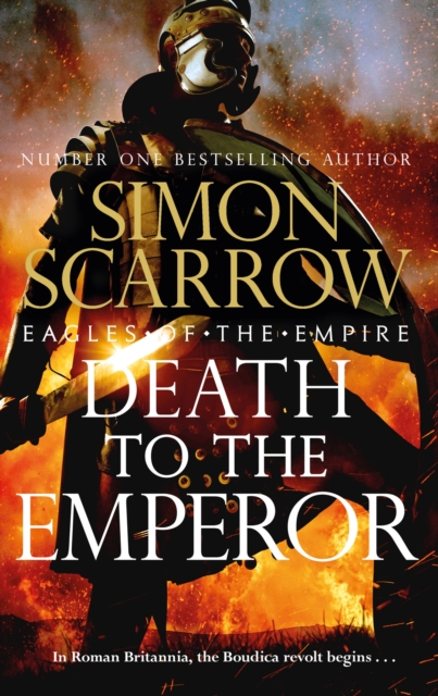 Death to the Emperor : The thrilling new Eagles of the Empire novel - Macro and Cato return!, Hardback Book