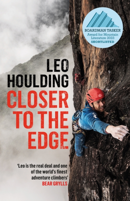 Closer to the Edge : Climbing to the Ends of the Earth, EPUB eBook