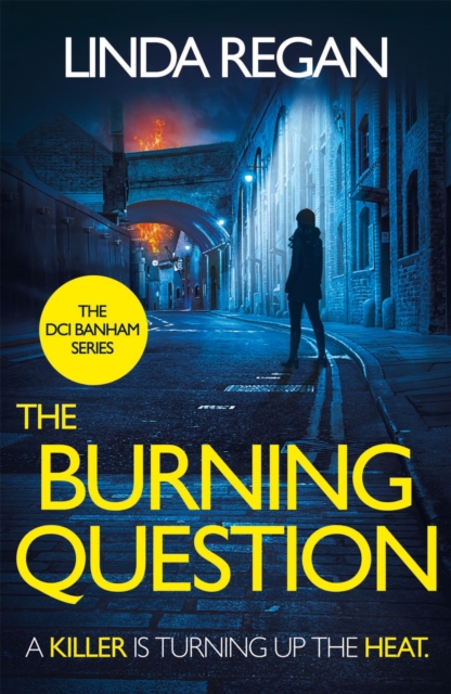 The Burning Question : A compulsive British detective crime thriller (The DCI Banham Series Book 5), EPUB eBook