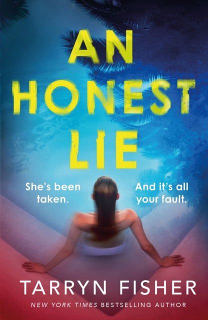 An Honest Lie : A totally gripping and unputdownable thriller that will have you on the edge of your seat, EPUB eBook