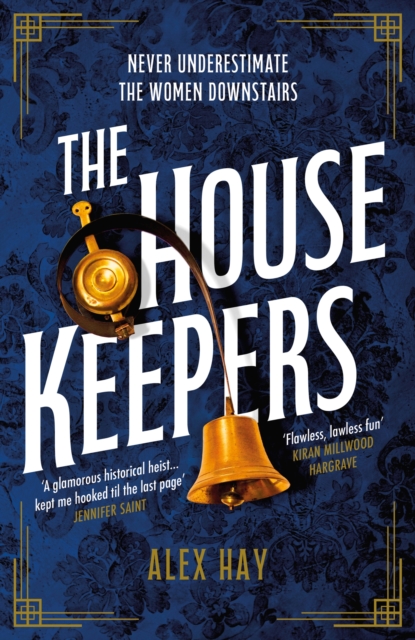 The Housekeepers : ‘the perfect holiday read’ Guardian, Hardback Book