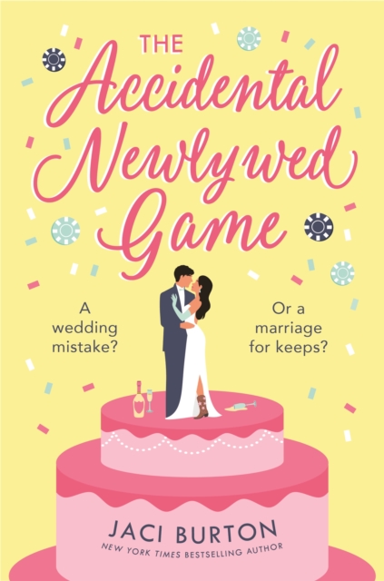 The Accidental Newlywed Game : What happens in Vegas doesn't always stay in Vegas . . ., EPUB eBook