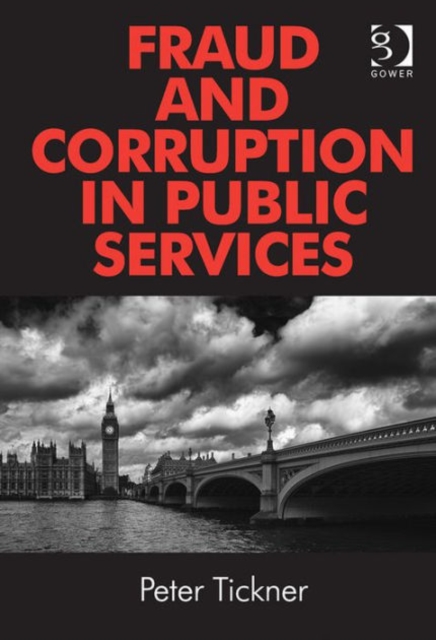 Fraud and Corruption in Public Services, Hardback Book