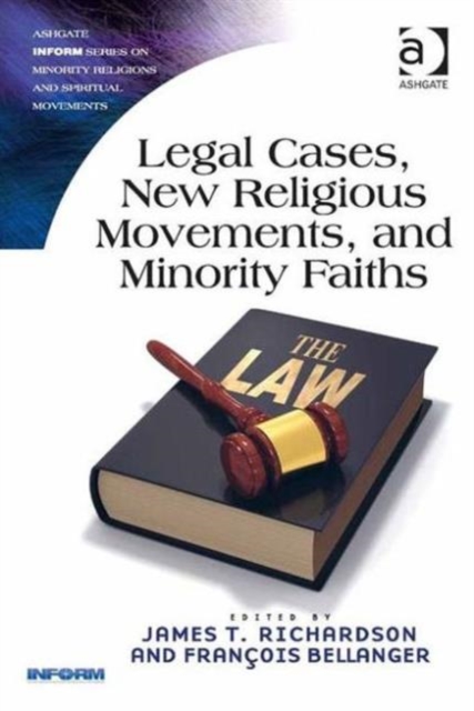 Legal Cases, New Religious Movements, and Minority Faiths, Hardback Book